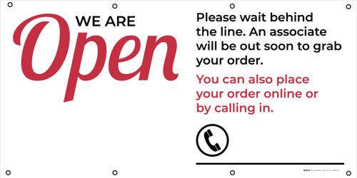 We Are Open Pease Wait Behind Line - Banner