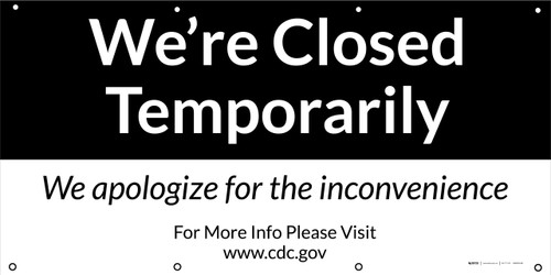 We're Closed Temporarily We Apologize - Banner