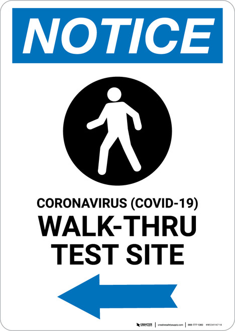 Notice: Coronavirus Walk-Thru Test Site Right with Icon Portrait - Wall Sign