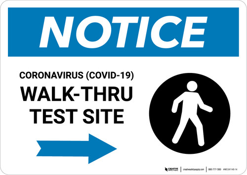 Notice: Coronavirus Walk-Thru Test Site Right with Icon Landscape - Wall Sign