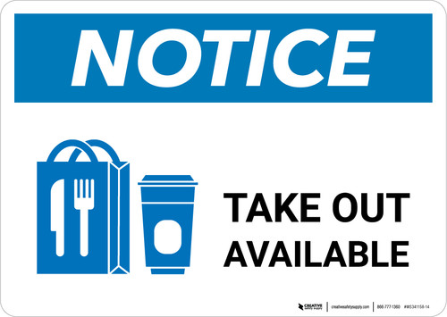Notice: Take Out Available with Icon Landscape - Wall Sign