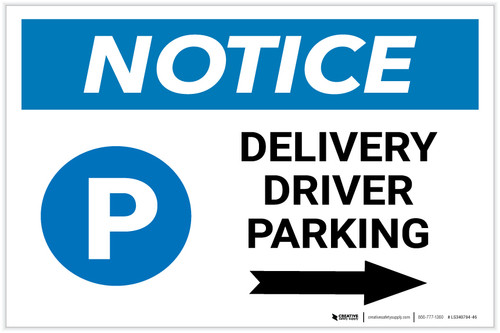 Notice: Delivery Driver Parking Right Arrow with Icon Landscape - Label