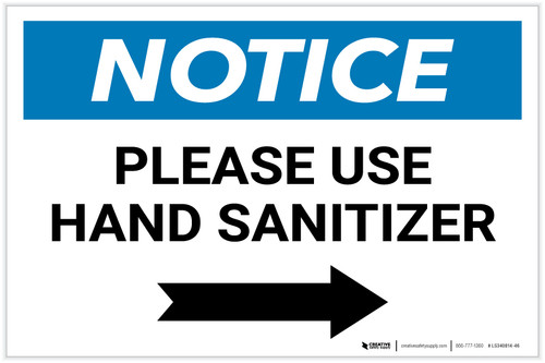 Notice: Please Use Hand Sanitizer Right Arrow Landscape - Label