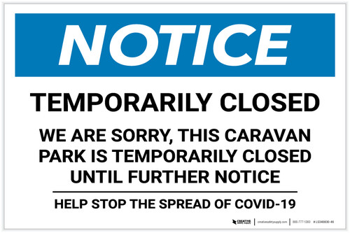 Notice: Temporarily Closed - Caravan Park Closed Until Further Notice Landscape - Label