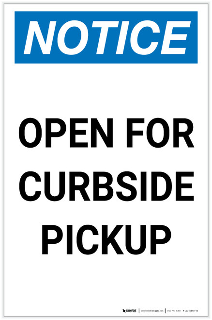 Notice: Open for Curbside Pickup Portrait - Label