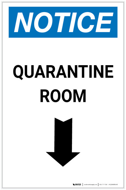 Notice: Quarantine Room Down Arrow Portrait - Label