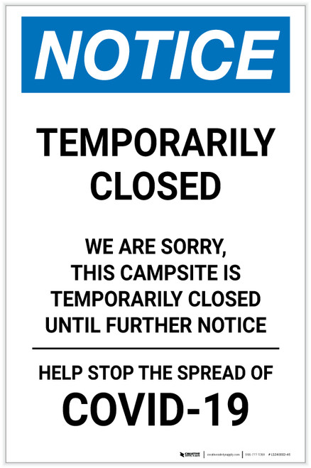 Notice: Temporarily Closed - Campsite Closed Until Further Notice Portrait - Label