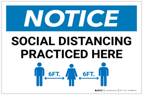 Notice: Social Distancing Practiced Here Landscape - Label