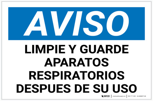 Notice: Clean And Store Respirators After Use Spanish Landscape - Label