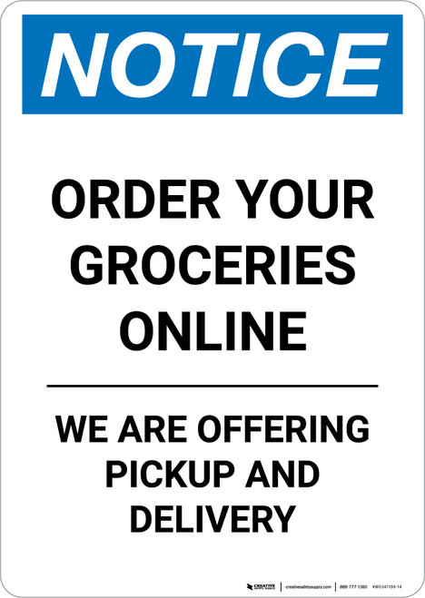Notice: Order Your Groceries Online Portrait - Wall Sign