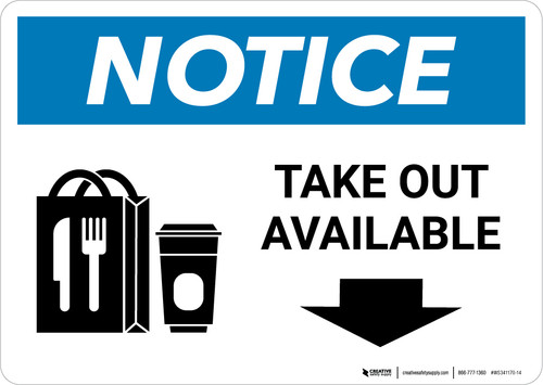 Notice: Take Out Available Down with Icon Landscape - Wall Sign