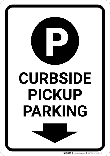 Curbside Pickup Parking Down Arrow with Icon Portrait - Wall Sign