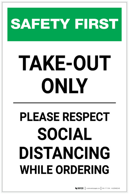 Safety First: Take Out Only Please Respect Social Distancing Portrait - Label