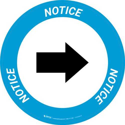 Notice: Right Arrow Circular - Floor Sign