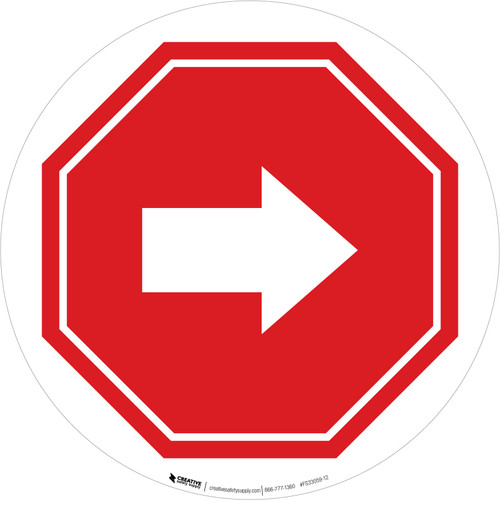 Right Arrow Stop Circular - Floor Sign