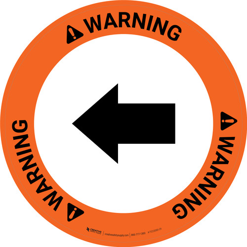 Warning: Left Arrow Circular - Floor Sign