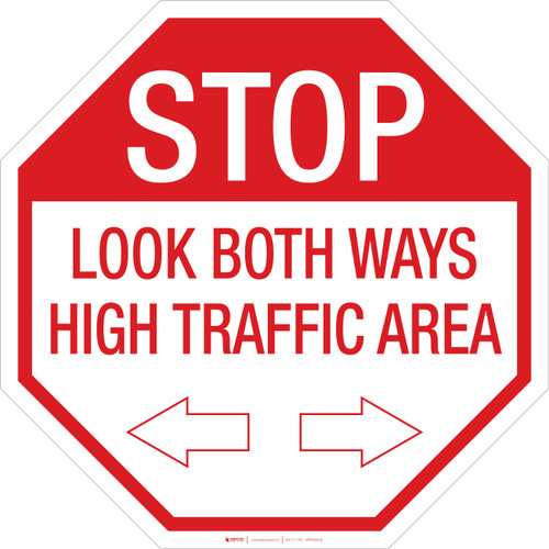 Stop: Look both Ways/High Traffic - Floor Sign