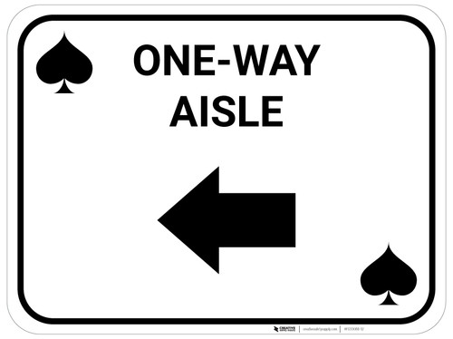 One Way Aisle Left Arrow Black Spades - Rectangle Casino - Floor Sign
