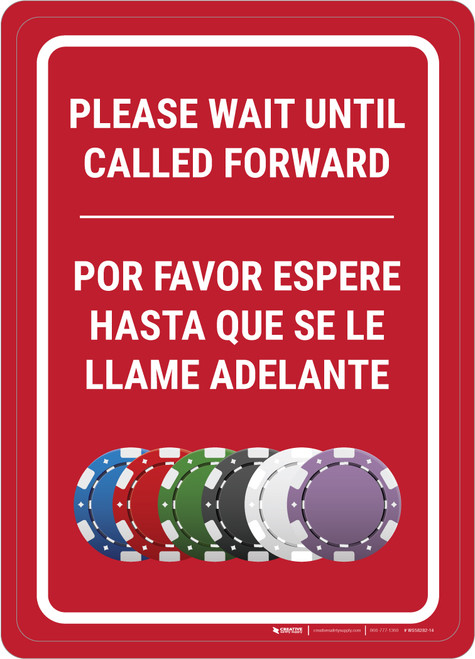 Casino Cage - Please Wait Until Called Forward Bilingual Spanish Portrait with Emoji - Wall Sign
