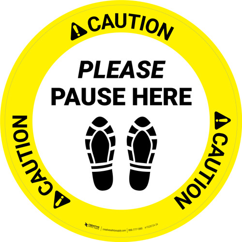 Caution Please Pause Here Shoe Prints Circular - Floor Sign