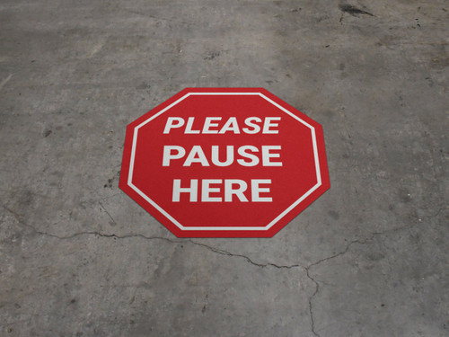 Please Pause Here Stop Circular - Floor Sign