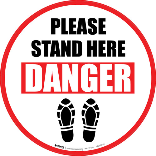 Please Stand Here Danger Shoe Prints Circular - Floor Sign