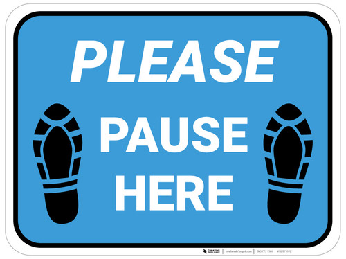 Please Pause Here Shoe Prints Blue Rectangle - Floor Sign