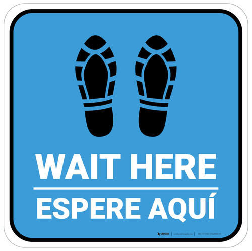 Wait Here Espere Aqui Shoe Prints Bilingual Spanish Blue Square - Floor Sign