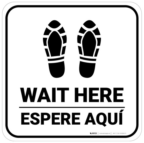 Wait Here Espere Aqui Shoe Prints Bilingual Spanish Square - Floor Sign
