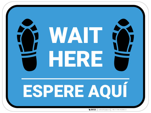 Wait Here Espere Aqui Shoe Prints Bilingual Spanish Blue Rectangle - Floor Sign