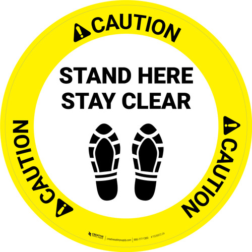 Caution: Stand Here Stay Clear Shoe Prints Circular - Floor Sign