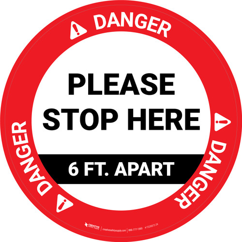 Danger: Please Stop Here 6 Ft Apart Circular - Floor Sign