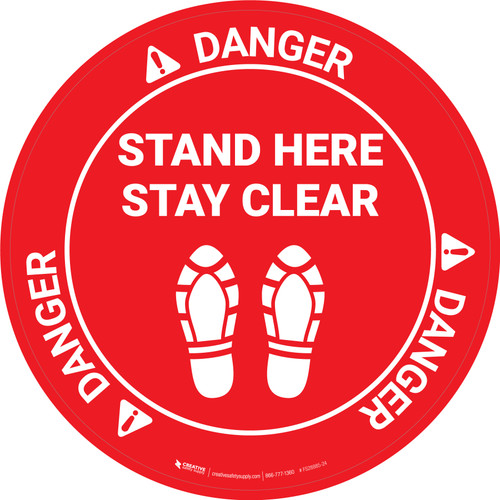 Danger: Stand Here and Stay Clear Shoe Prints OSHA Circular - Floor Sign