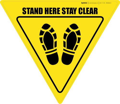 Stand Here Stay Clear Shoe Prints Yield - Floor Sign