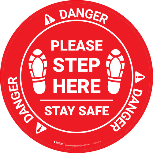 Danger: Please Step Here Stay Safe Shoe Prints OSHA Circular - Floor Sign