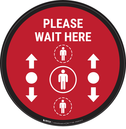 Please Wait Here With Social Distance Dots Red - Circular - Floor Sign
