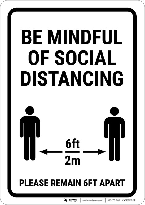 Be Mindful Of Social Distancing Portrait - Wall Sign