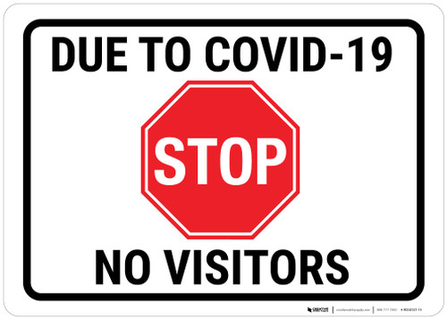 Due To Covid No Vistors Landscape - Wall Sign