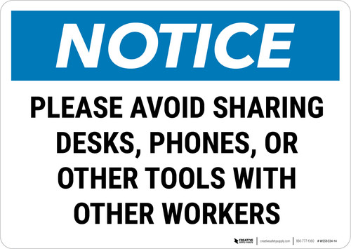 Notice: Please Avoid Sharing Landscape - Wall Sign
