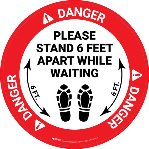 Danger: Please Stand 6 Feet Apart While Waiting Shoe Prints - Circular - Floor Sign