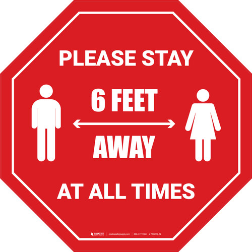 Please Stay 6 Feet Away At All Times With Icon Stop