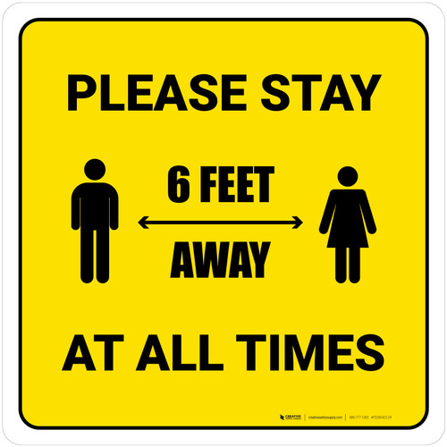 Please Stay 6 Feet Away At All Times With Icon Yellow Square