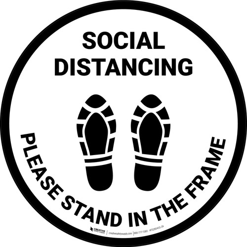 Social Distancing Please Stand In The Frame Shoe Prints - Circular - Floor Sign