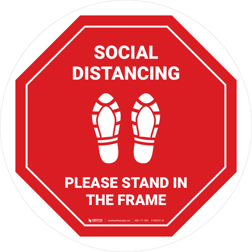 Social Distancing Please Stand In The Frame Shoe Prints Stop - Circular - Floor Sign