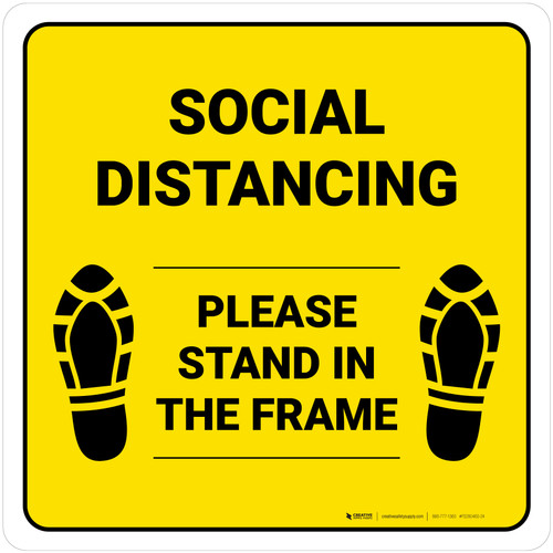 Social Distancing Please Stand In The Frame Shoe Prints Yellow Square