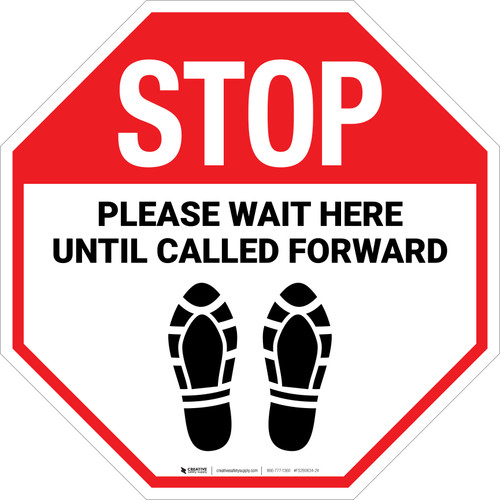 STOP: Please Wait Here Until Called Forward Shoe Prints - Floor Sign