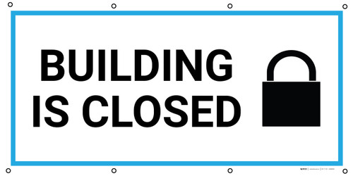 Building Is Closed with Icon - Banner