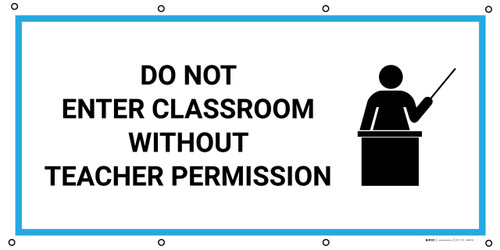 Do Not Enter Classroom Without Teacher Permission with Icon - Banner