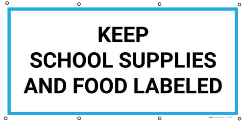 Keep School Supplies and Food Labled - Banner