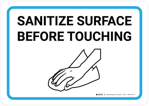 Sanitize Surface Before Touching with Icon Landscape - Wall Sign